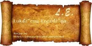 Lukácsy Enciána névjegykártya